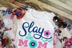 Slay at home mom SVG, mother cutting file Product Image 2