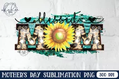 Mother's Day Sublimation Bundle, Tshirt Design, Mom PNG - Free Design of The Week Product Image 7
