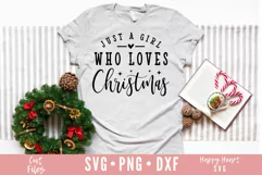Just A Girl Who Loves Christmas SVG Product Image 1