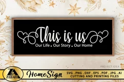 This is Us SVG Home Sign SVG Farmhouse Sign SVG Cut File Product Image 2