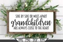 Side By Side Or Miles Apart Grandchildren Quote SVG Product Image 2