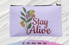 Floral Stay Alive SVG Product Image 3