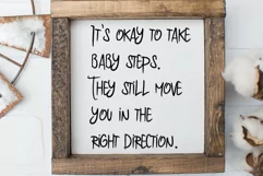 It's Okay To Take Baby Steps svg, motivational svg cut file Product Image 2