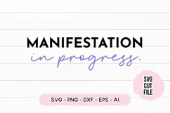 Manifestation In Progress SVG - A Law Of Attraction SVG Product Image 2