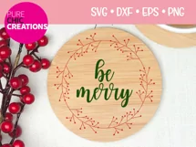Christmas SVG|Be Merry|Christmas Wreath SVG|SVG DXF PNG EPS Product Image 2