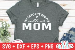 My Favorite People Call Me | SVG Cut File | Shirt Design Product Image 6