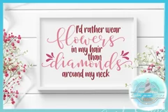 Flower SVG Flowers In Hair Than Diamonds Around Neck Quote Product Image 2