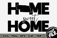 Home Sweet Home - Nebraska State - SVG Cut File n625 Product Image 1