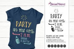 Party at My Crib | Funny New Born SVG Cut Files Product Image 1