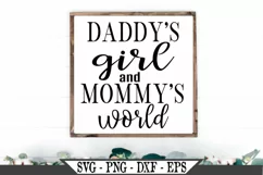 Daddy's Girl and Mommy's World SVG Product Image 1