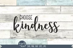 Choose Kindness SVG, Sublimation, Printable, EPS, JPG, PNG Product Image 5