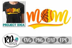 Basketball Softball Mom - A Sports Cricut Cut File Product Image 1