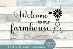 Welcome to our Farmhouse|Windmill SVG Product Image 4