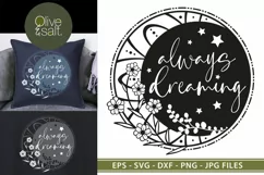 Always dreaming svg, dreaming svg, crescent moon svg Product Image 1