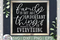 Family Is Everything SVG DXF PNG EPS Cutting Files Product Image 1