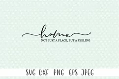 Farmhouse Sign SVG - Home Not Just A Place, But A Feeling Product Image 2