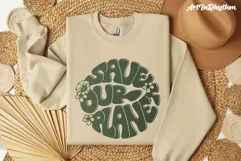 Save our planet Svg, Happy Earth Day Svg, Earth Day Svg Product Image 4