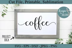 Coffee SVG, JPEG, DXF, SUBLIMATION, EPS, Craft and Cut File Product Image 2