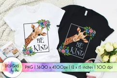 Be Kind Sublimation | Giraffe Sublimation | Floral Frame Product Image 1