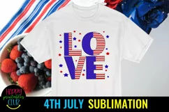 Love Fourth of July Sublimation I July 4th Sublimation Ideas Product Image 2