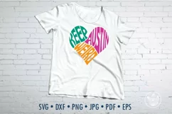 Keep Austin weird SVG cut file in a heart Product Image 1