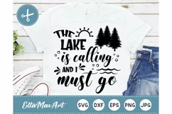 The lake is calling and i must go SVG, Lake Quotes SVG, Product Image 1