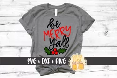Be Merry Y'all - Christmas SVG File - SVG PNG DXF Files Product Image 1