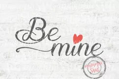 Be Mine Svg, Be Mine Shirt, Hugs And Kisses Svg,My Heart Svg Product Image 2