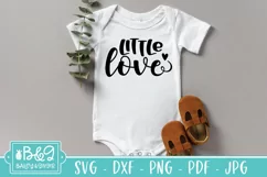 Baby SVG - Little Love - Newborn SVG Cut File Product Image 1