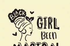 black girl been magical, black woman silhouette SVG Product Image 2