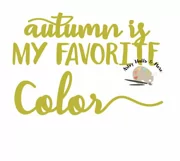 Autumn is my favorite color, cute fall svg, autumn svg Product Image 2