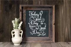 Today is a Good Day to Have a Good Day SVG Cut File Product Image 4