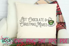 Hot Chocolate & Christmas Movies - A Christmas SVG Product Image 1