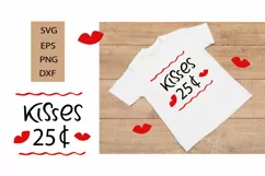 Kisses 25 SVG. Love Quotes and Saying. Valentine quotes Product Image 1