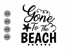 Gone To The Beach SVG, Summer SVG, BeachSVG, Summer Beach Sv Product Image 1
