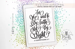 We walk by faith not by sight SVG DXF PNG EPS Product Image 4