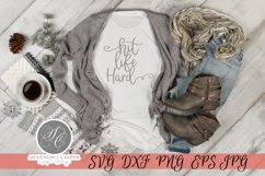 Hit Life Hard - Motivational SVG Cut File Product Image 8