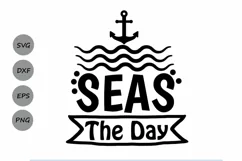 Seas The Day SVG, Summer SVG, Beach SVG, Summer Vacation Product Image 1