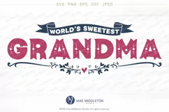 World's Sweetest Grandma, Nana, Gigi, Mimi, Mom, Mum Product Image 6