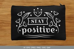 Stay Positive Hand Lettering SVG Product Image 3