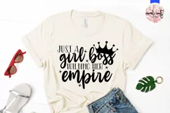 Just a girl building her empire - Women Empowerment EPS SVG Product Image 2