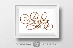Believe SVG | believe sign | vinyl cut files Product Image 2