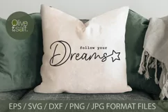 Follow your dreams svg, dream svg, motivational quote svg Product Image 2