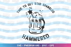 4th of july- Time to get star spangled hammered SVG Product Image 1