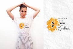 In a world full of roses be a sunflower svg, Sunflowers svg Product Image 2