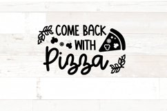 Funny Doormat | Come back with Pizza Product Image 2