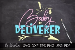 Baby Deliverer SVG Midwife SVG Doula SVG Obstetrician SVG Product Image 1