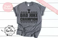Dad Joke Champion SVG DXF PNG EPS Cutting Files Product Image 2