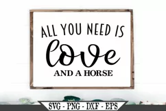 All You Need Is Love And A Horse SVG Product Image 1