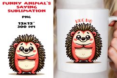 Funny animal saying Sublimation PNG. Product Image 1